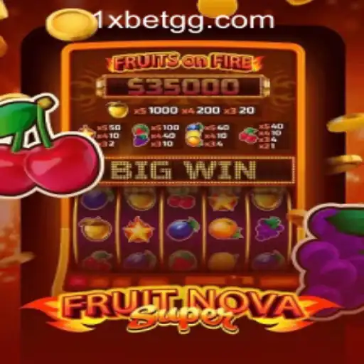 Exploring the Thrills of FruitNovaSuper in Online Betting